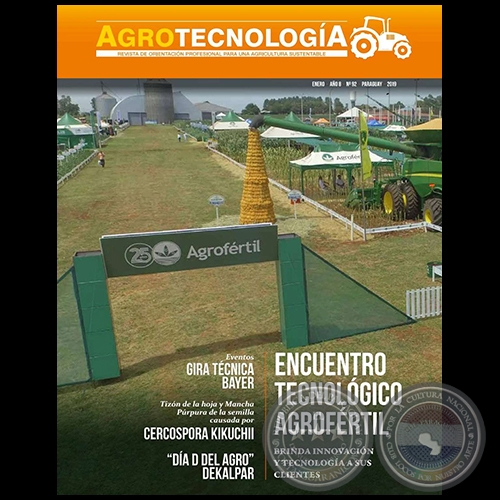 AGROTECNOLOGÍA – REVISTA DIGITAL - ENERO - AÑO 8 - NÚMERO 92 - AÑO 2019 - PARAGUAY